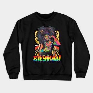 Erykah badu Crewneck Sweatshirt